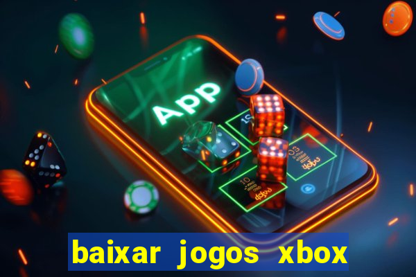 baixar jogos xbox 360 rgh