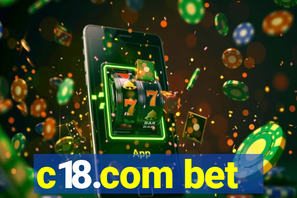 c18.com bet