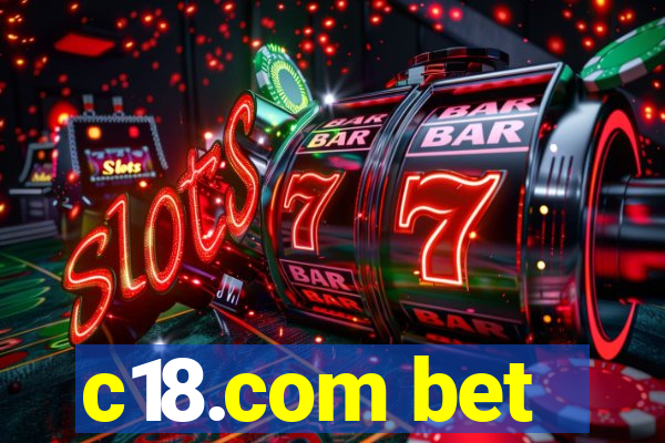 c18.com bet