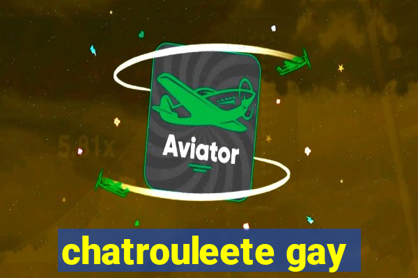 chatrouleete gay