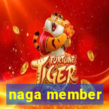 naga member