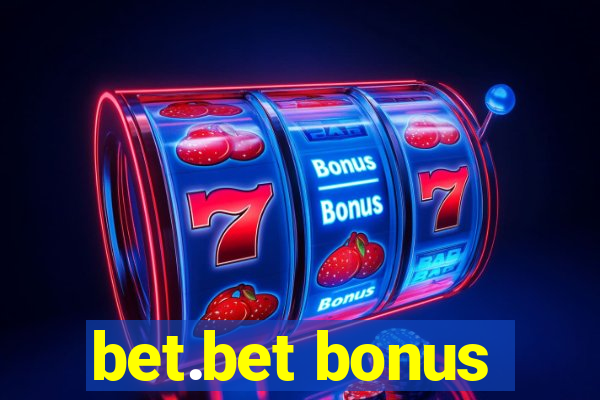 bet.bet bonus