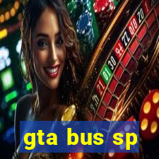 gta bus sp