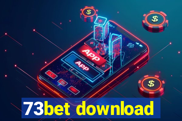 73bet download