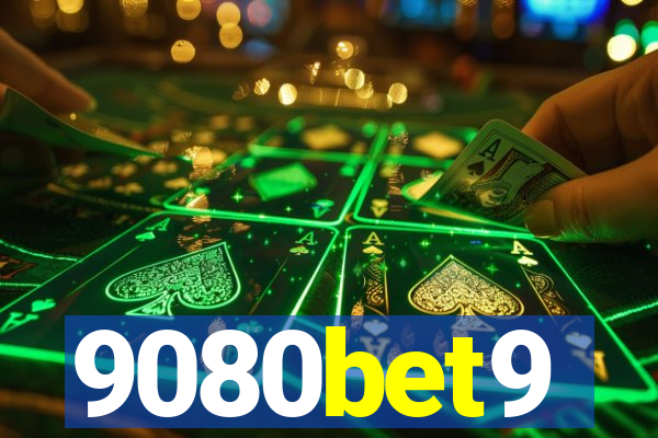 9080bet9