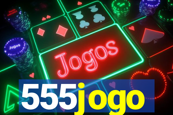 555jogo