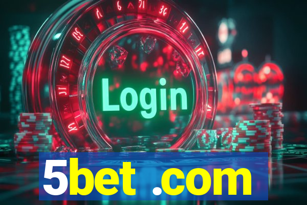 5bet .com