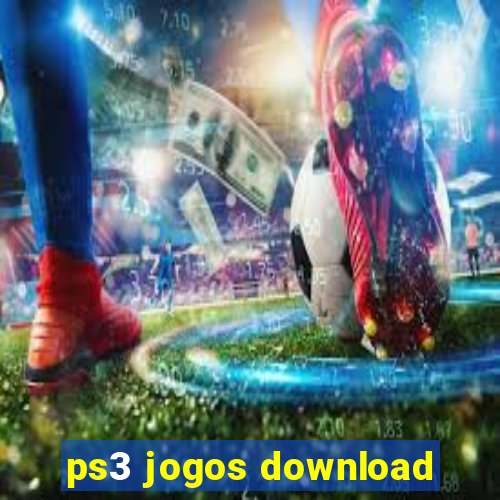 ps3 jogos download