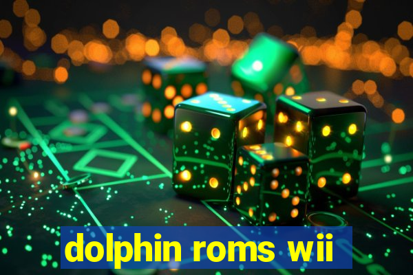 dolphin roms wii