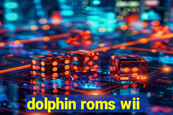 dolphin roms wii