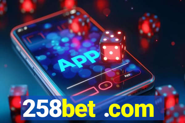 258bet .com