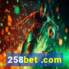 258bet .com