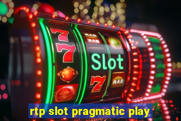 rtp slot pragmatic play