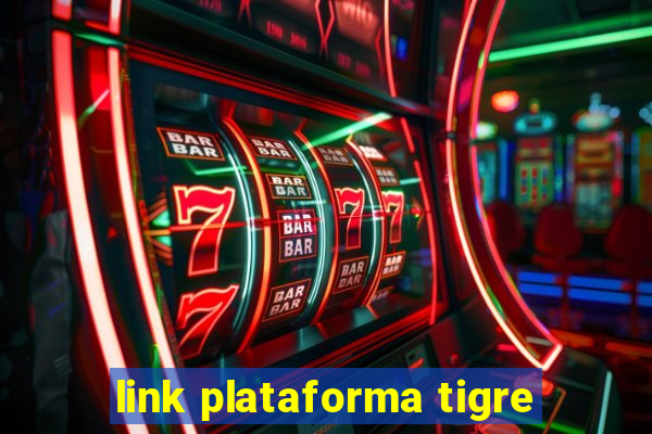 link plataforma tigre