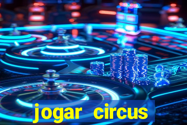 jogar circus delight demo