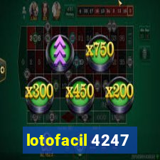 lotofacil 4247