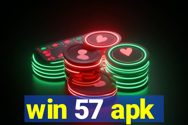 win 57 apk