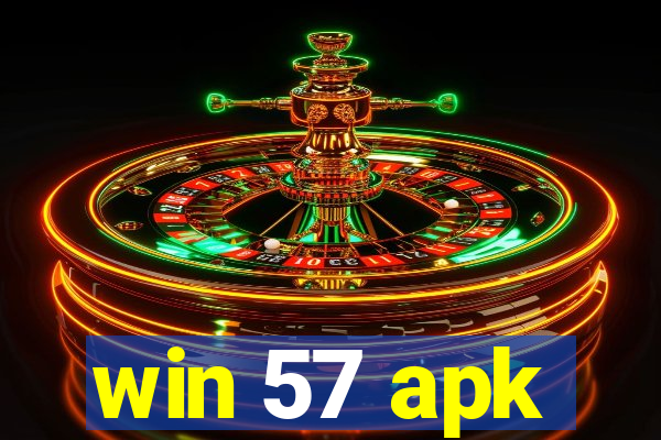 win 57 apk