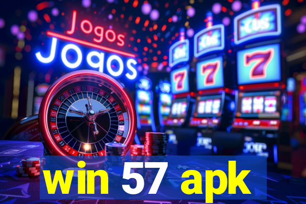 win 57 apk