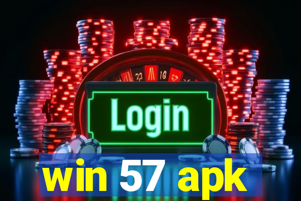 win 57 apk