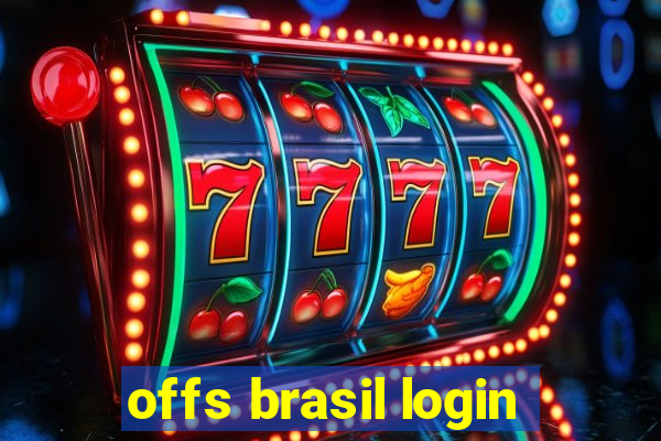 offs brasil login