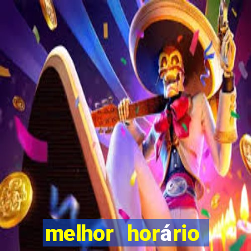 melhor horário para jogar fortune ox madrugada