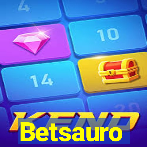 Betsauro