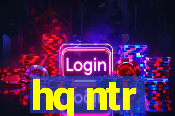 hq ntr