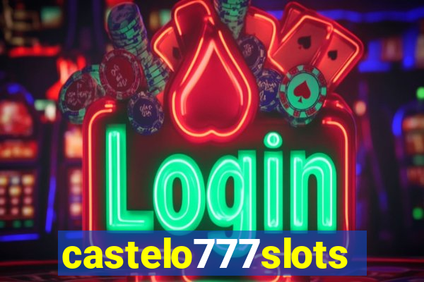 castelo777slots