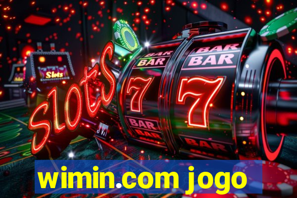 wimin.com jogo