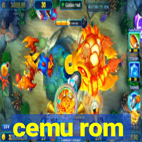 cemu rom