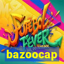 bazoocap