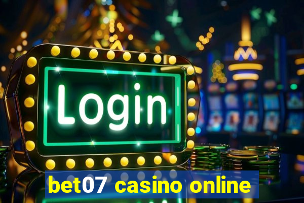 bet07 casino online