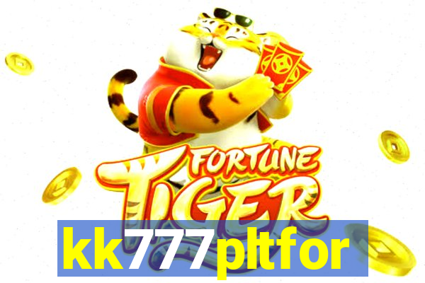 kk777pltfor