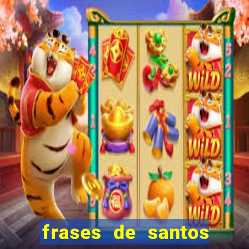 frases de santos sobre o natal