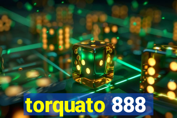 torquato 888