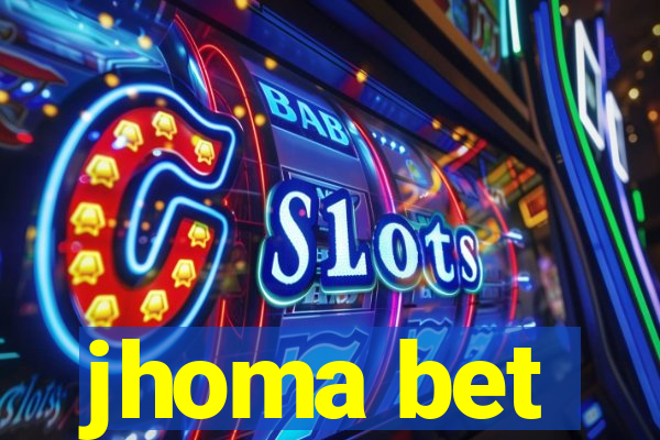 jhoma bet