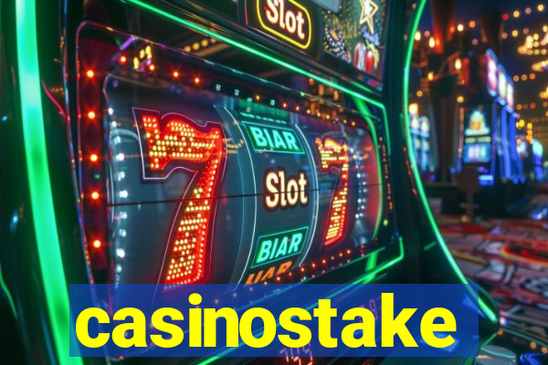 casinostake