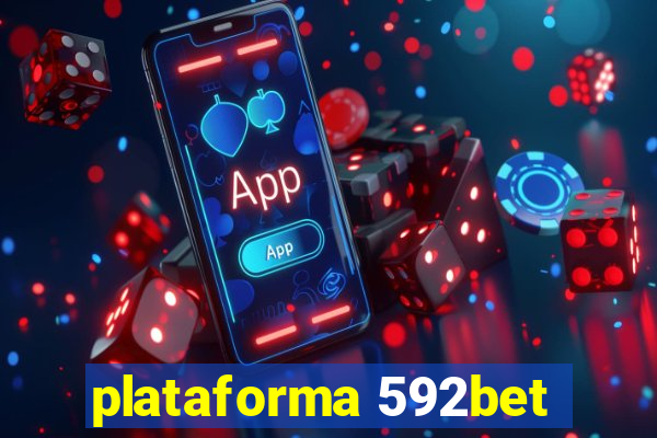 plataforma 592bet