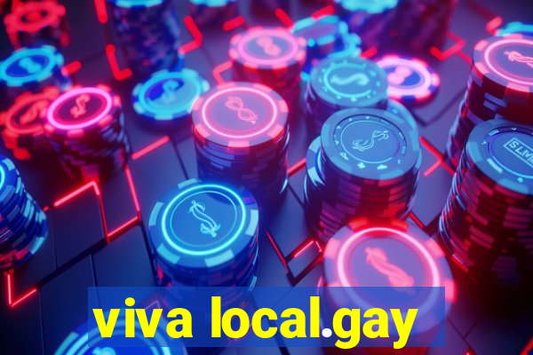 viva local.gay