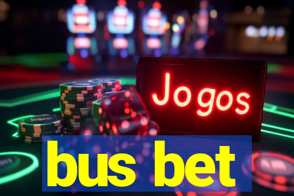 bus bet