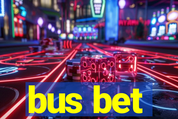 bus bet