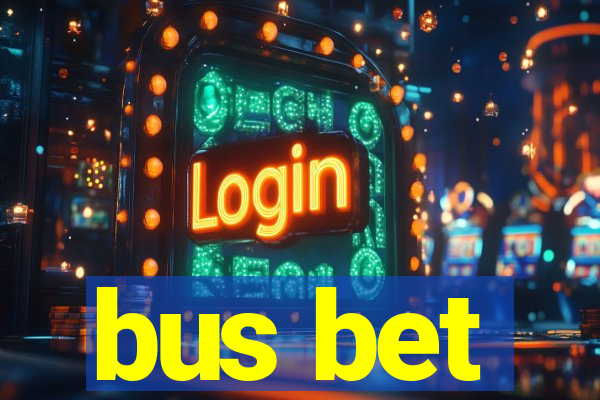 bus bet