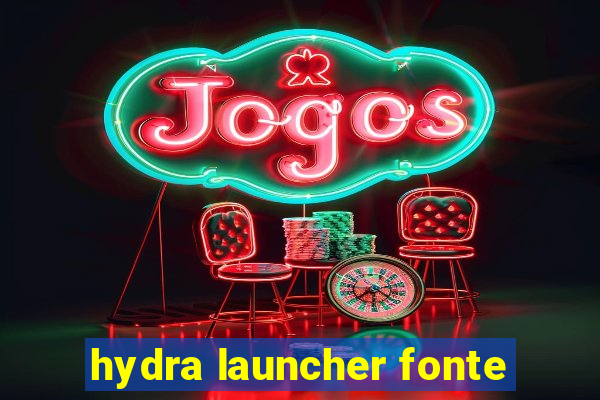 hydra launcher fonte