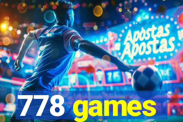 778 games