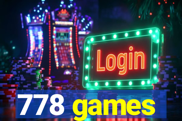 778 games