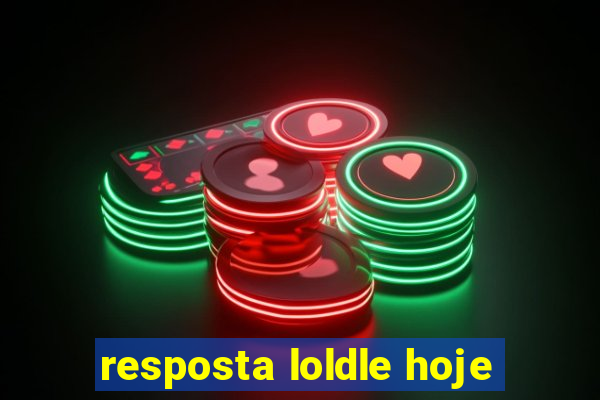 resposta loldle hoje