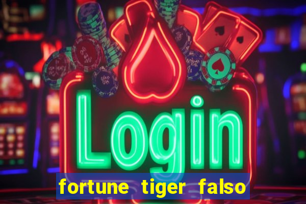 fortune tiger falso para brincar