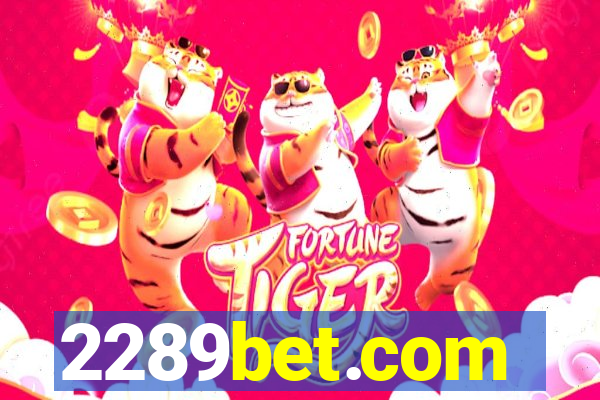 2289bet.com