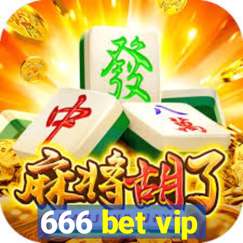 666 bet vip